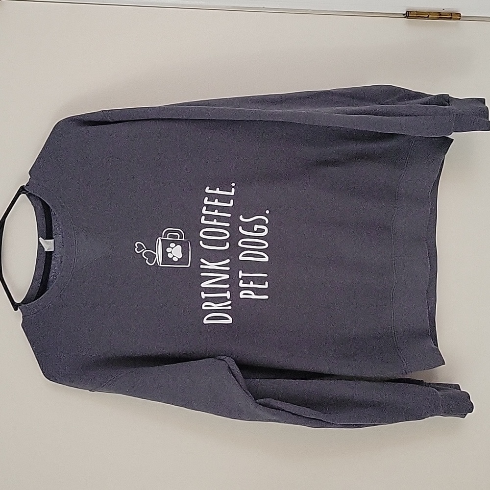 Graphic Sweater- Drink Coffee Pet Dogs - Dog Mom Simple Sweater Size Medium